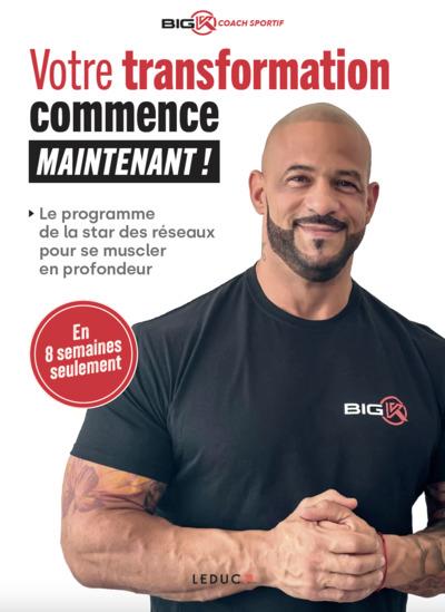 VOTRE TRANSFORMATION COMMENCE MAINTENANT ! - LE PROGRAMME DE LA STAR DES RESEAUX POUR SE MUSCLER EN