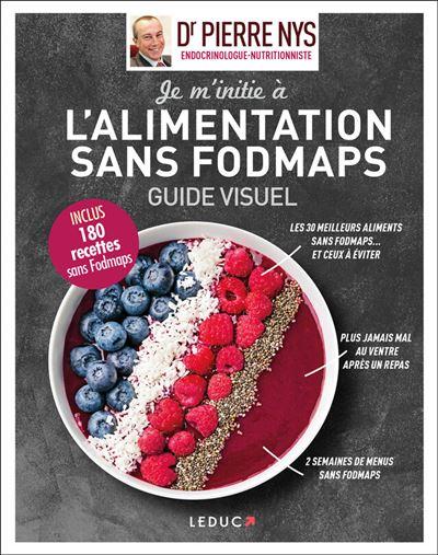JE M'INITIE A L'ALIMENTATION SANS FODMAPS