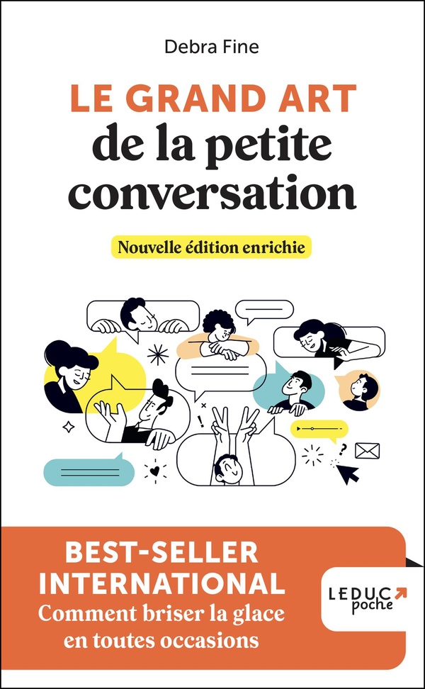 LE GRAND ART DE LA PETITE CONVERSATION - NOUVELLE EDITION ENRICHIE