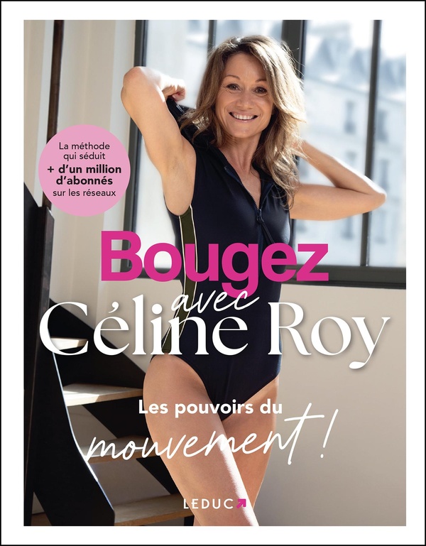BOUGEZ AVEC CELINE ROY - LES POUVOIRS DU MOUVEMENT