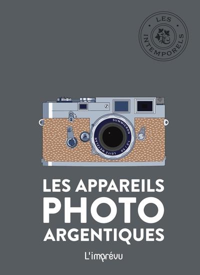 LES APPAREILS PHOTO ARGENTIQUES