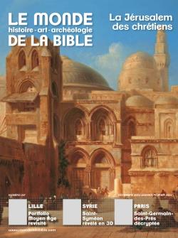 MONDE DE LA BIBLE - DECEMBRE 2023 N 247
