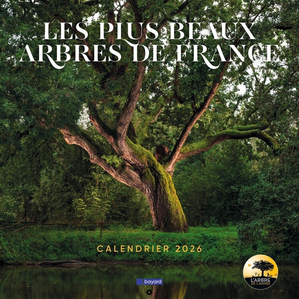 CALENDRIER DES PLUS BEAUX ARBRES DE FRANCE 2026