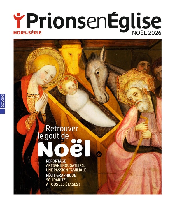 HORS-SERIE PRIONS EN EGLISE NOEL 2026 - OCTOBRE 2026 N 13