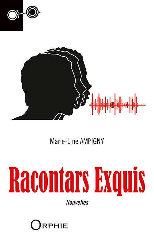 RACONTARS EXQUIS - NOUVELLES