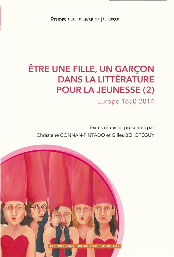 ETRE UNE FILLE, UN GARCON DANS LA LITTERATURE POUR LA JEUNESSE, 2 - EUROPE 185