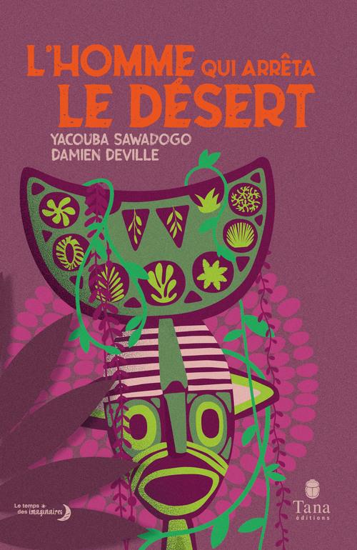 couverture du livre L HOMME QUI ARRETA LE DESERT