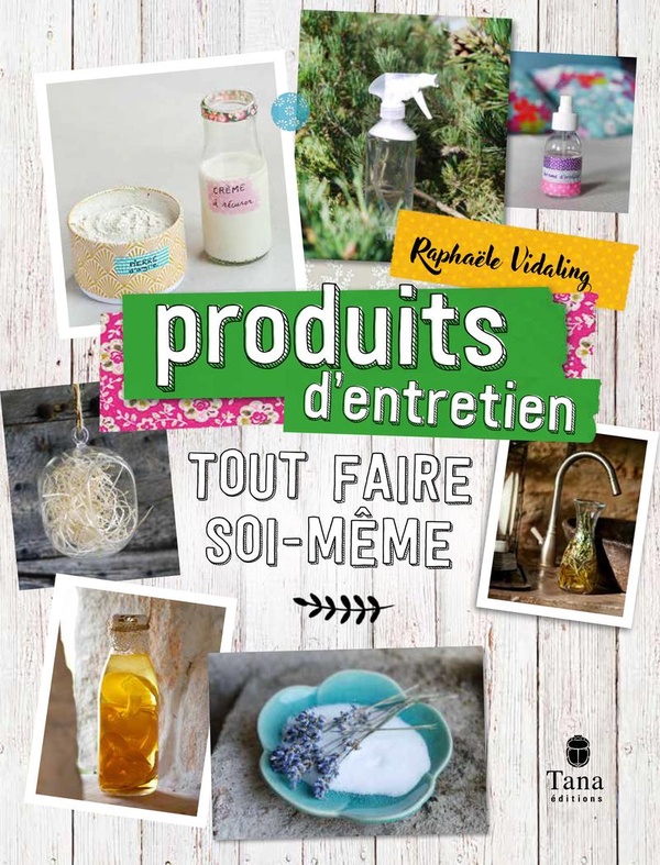 TOUT FAIRE SOI-MEME : PRODUITS ENTRETIEN NED