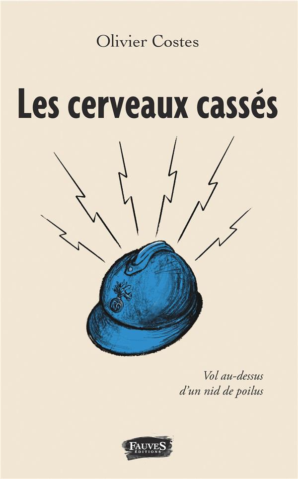 LES CERVEAUX CASSES