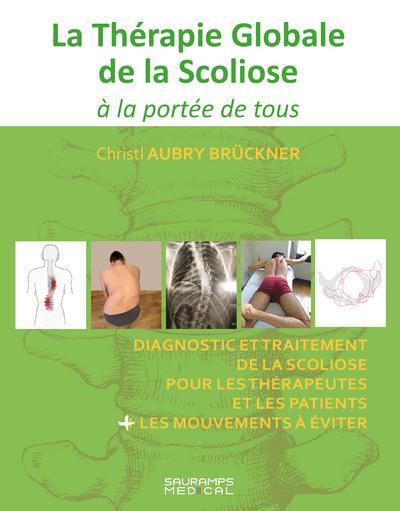 LA THERAPIE GLOBALE DE LA SCOLIOSE A LA PORTEE DE TOUS