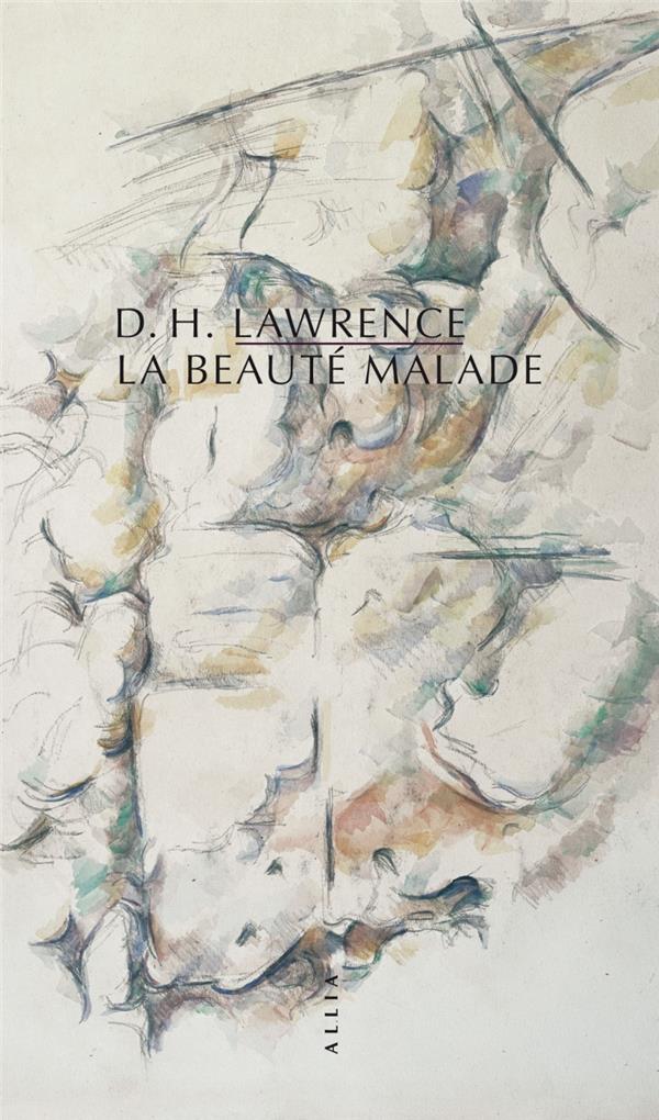 LA BEAUTE MALADE