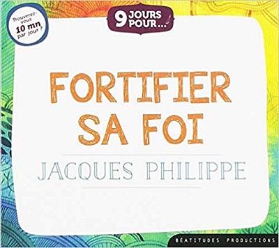 9 JOURS POUR... FORTIFIER SA FOI LIVRE AUDIO