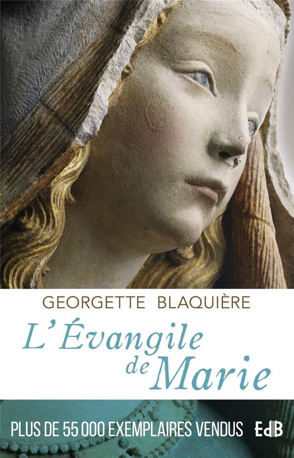L EVANGILE DE MARIE - NOUVELLE EDITION