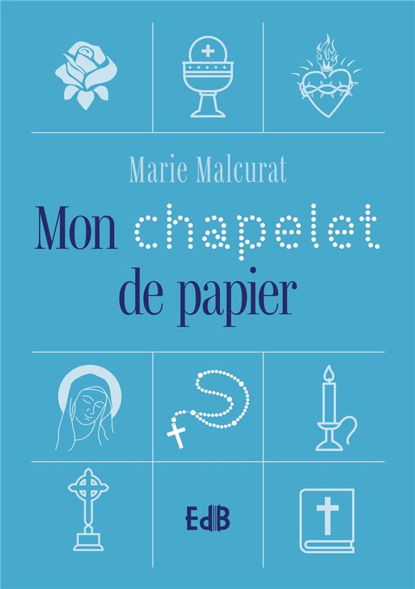 MON CHAPELET DE PAPIER