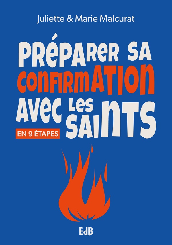 PREPARER SA CONFIRMATION AVEC LES SAINTS
