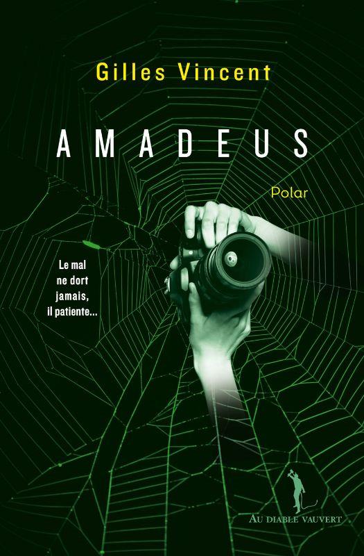 couverture du livre AMADEUS - LE MAL NE DORT JAMAIS, IL PATIENTE ...