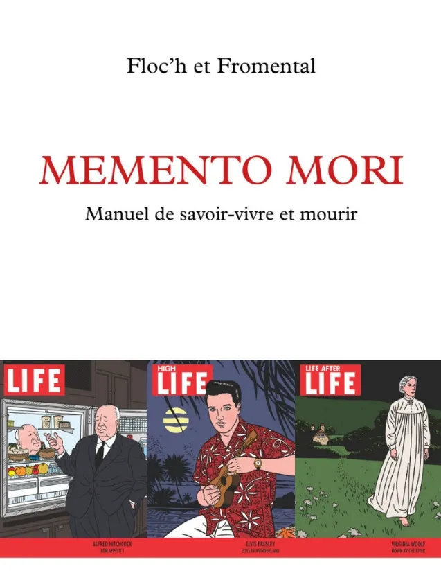 MEMENTO MORI - MANUEL DE SAVOIR-VIVRE ET MOURIR