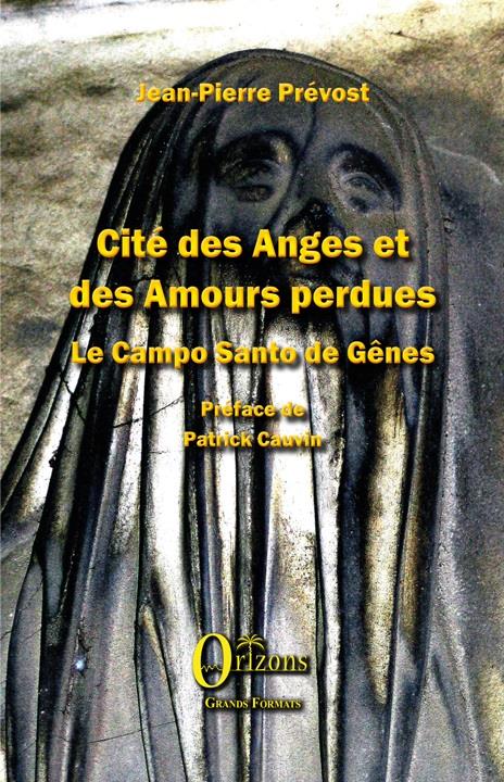 CITE DES ANGES ET DES AMOURS PERDUES - LE CAMPO SANTO DE GENES