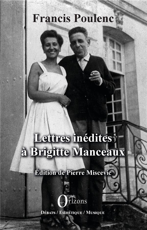 LETTRES INEDITES A BRIGITTE MANCEAUX - EDITION DE PIERRE MISCEVIC