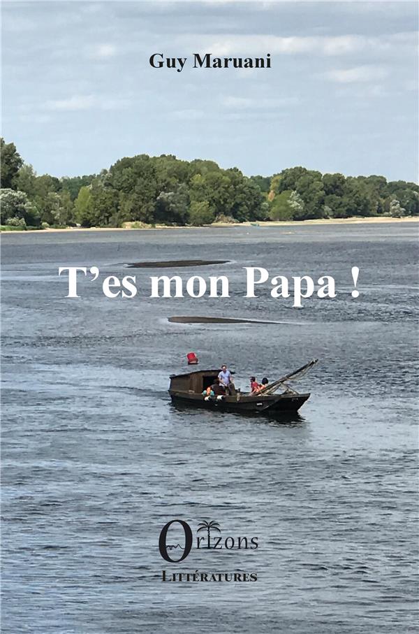 T'ES MON PAPA !
