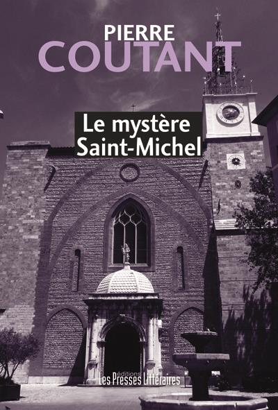 LE MYSTERE SAINT-MICHEL