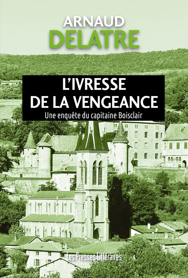 L'IVRESSE DE LA VENGEANCE