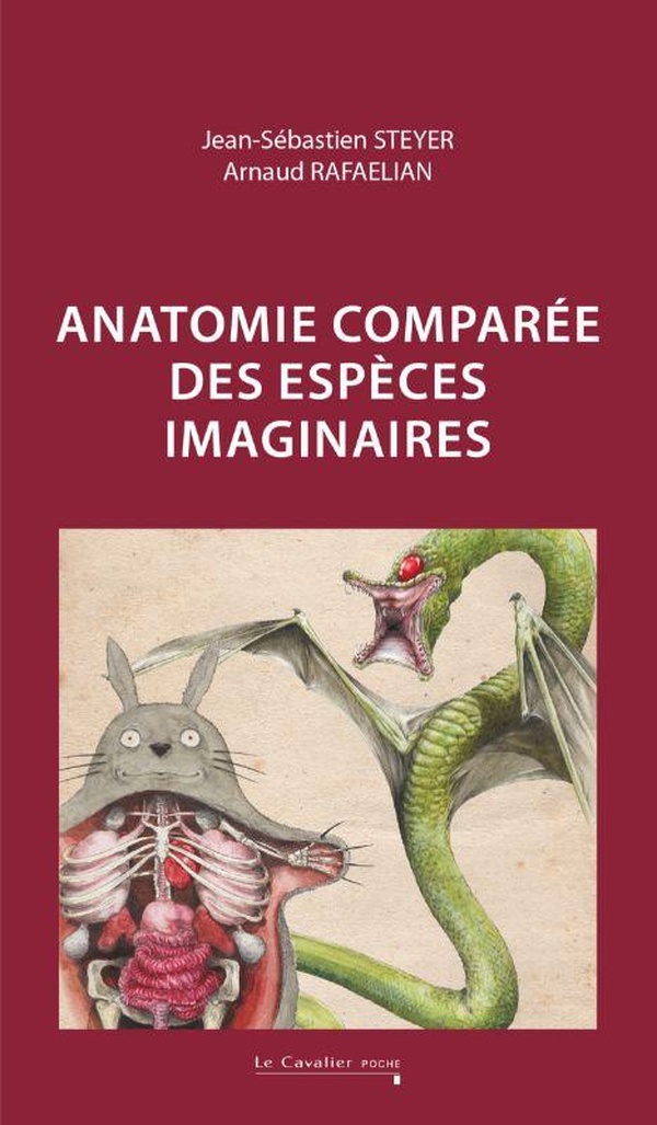 ANATOMIE COMPAREE DES ESPECES IMAGINAIRES - NOUVELLE EDITION - ILLUSTRATIONS, NOIR ET BLANC