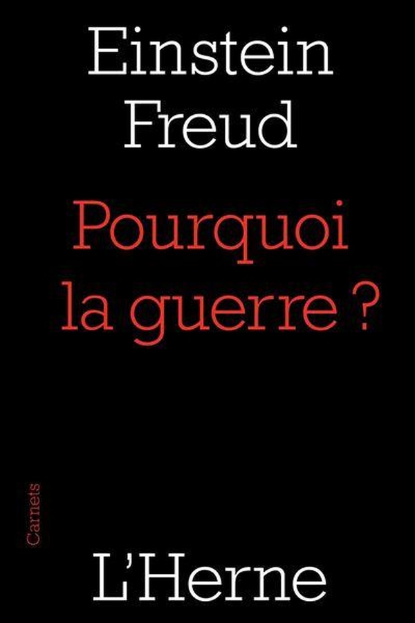 POURQUOI LA GUERRE ? - NOUVELLE EDITION