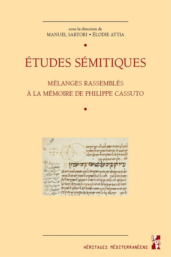 ETUDES SEMITIQUES - MELANGES RASSEMBLES A LA MEMOIRE DE PHILIPPE CASSUTO