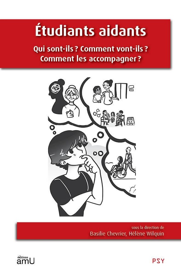 ETUDIANTS AIDANTS - QUI SONT-ILS ? COMMENT VONT-ILS ? COMMENT LES ACCOMPAGNER ?