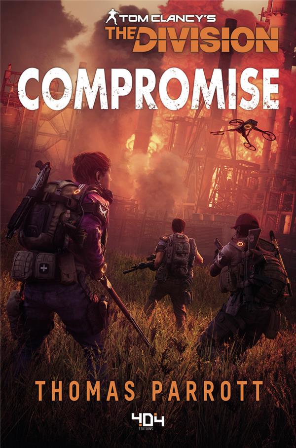 TOM CLANCY'S THE DIVISION - COMPROMISE