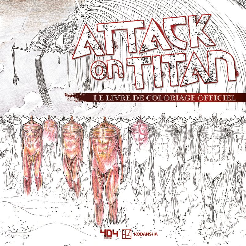 L'ATTAQUE DES TITANS - LE LIVRE DE COLORIAGE OFFICIEL