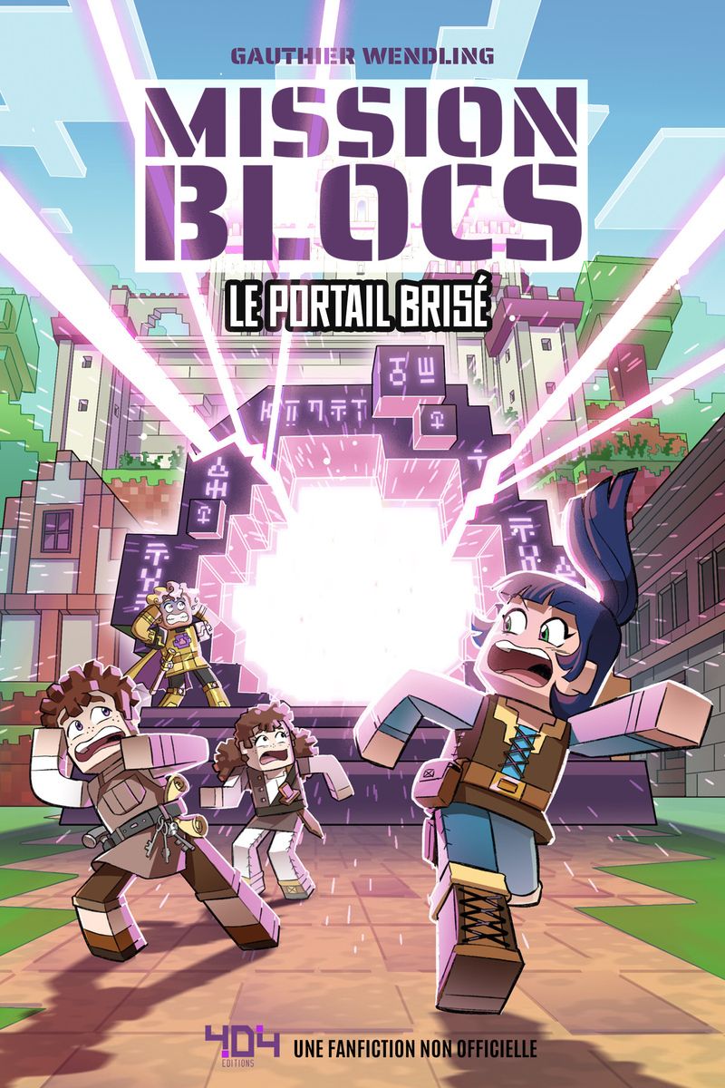 MISSION BLOCS - LE PORTAIL BRISE
