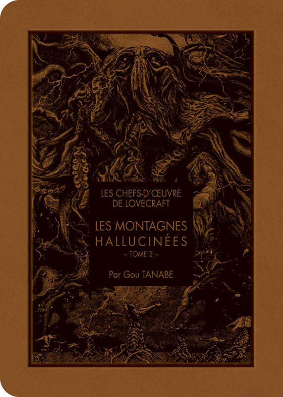 LES MONTAGNES HALLUCINEES - LES CHEFS D'OEUVRE DE LOVECRAFT - LES MONTAGNES HALLUCINES T02 - VOL02