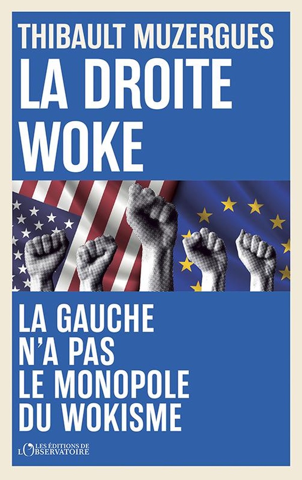 LA DROITE WOKE