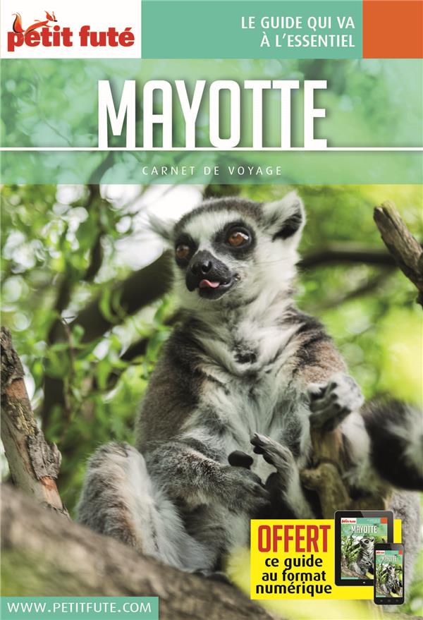 MAYOTTE 2017 CARNET PETIT FUTE + OFFRE NUM