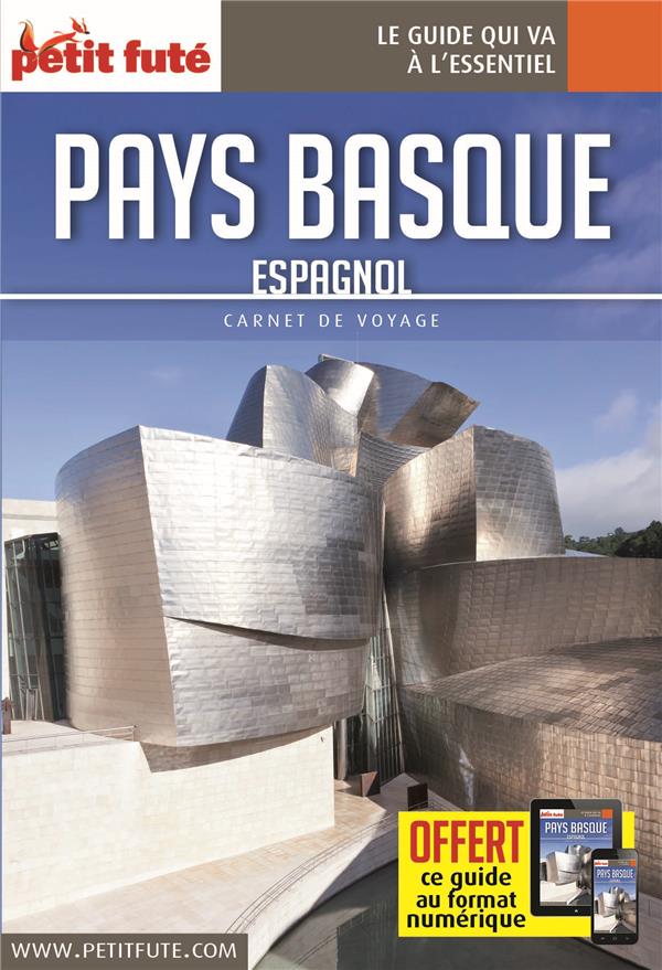 PAYS BASQUE ESPAGNOL 2017 CARNET PETIT FUTE + OFFRE NUM