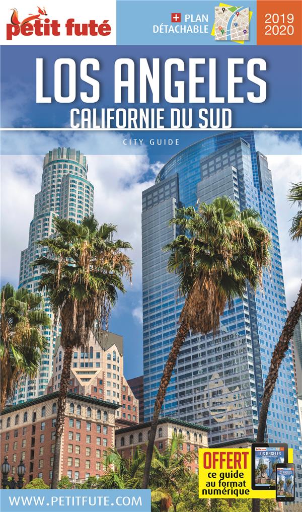 LOS ANGELES -  HOLLYWOOD - SANTA MONICA 2018 PETIT FUTE + OFFRE NUM + PLAN