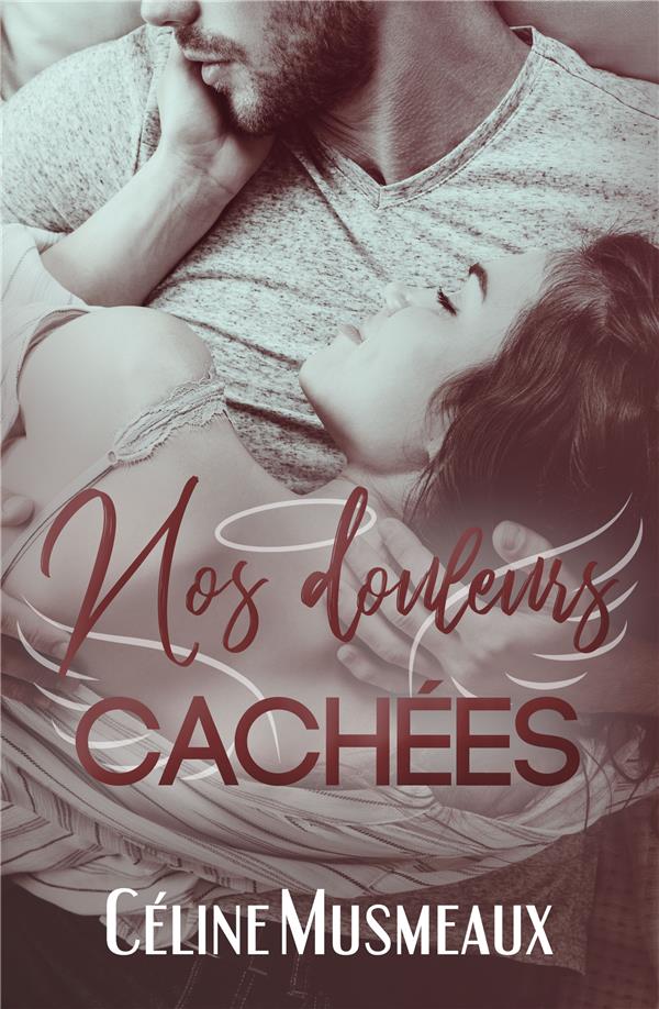 NOS DOULEURS CACHEES