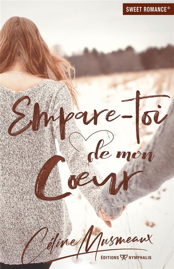 EMPARE-TOI DE MON COEUR