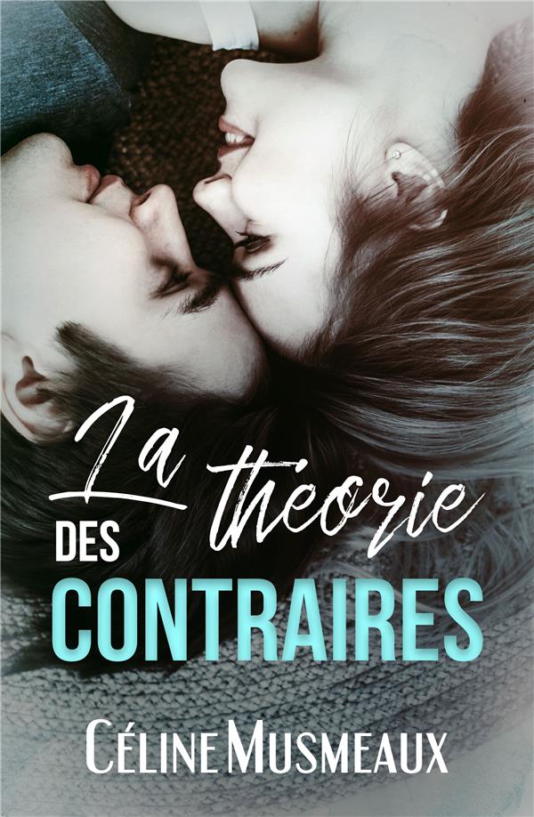 LA THEORIE DES CONTRAIRES