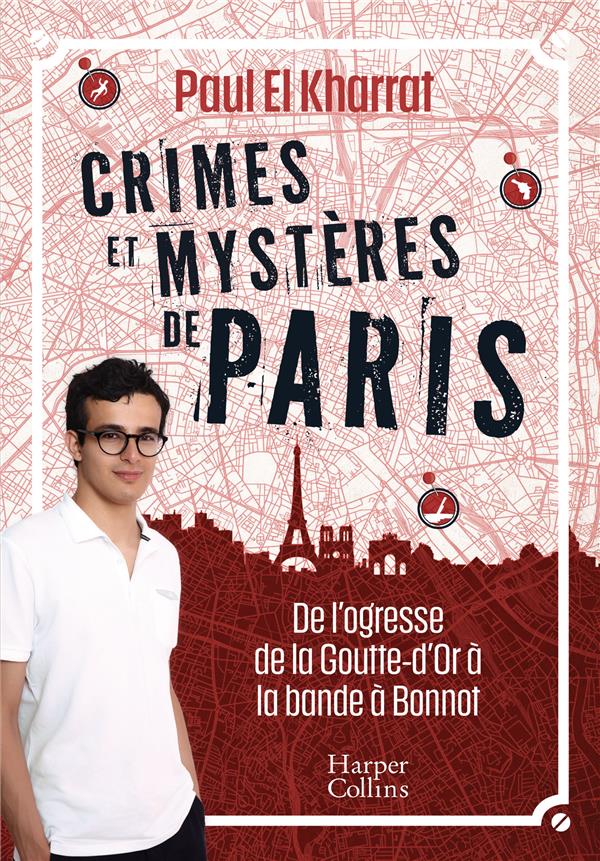 CRIMES ET MYSTERES DE PARIS