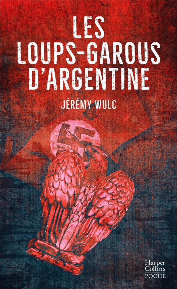 LES LOUPS-GAROUS D'ARGENTINE