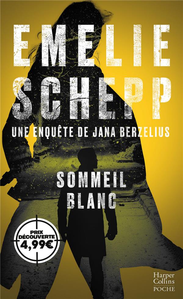 SOMMEIL BLANC - UNE ENQUETE DE JANA BERZELIUS