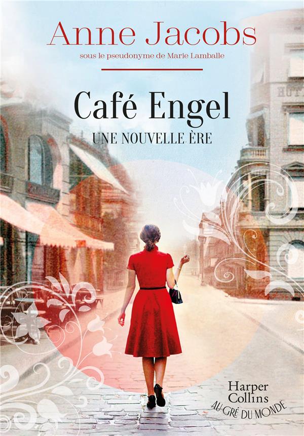 UNE NOUVELLE ERE - CAFE ENGEL, TOME 1