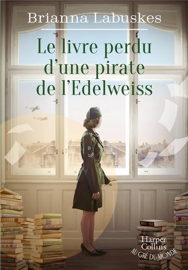 LE LIVRE PERDU D'UNE PIRATE DE L'EDELWEISS