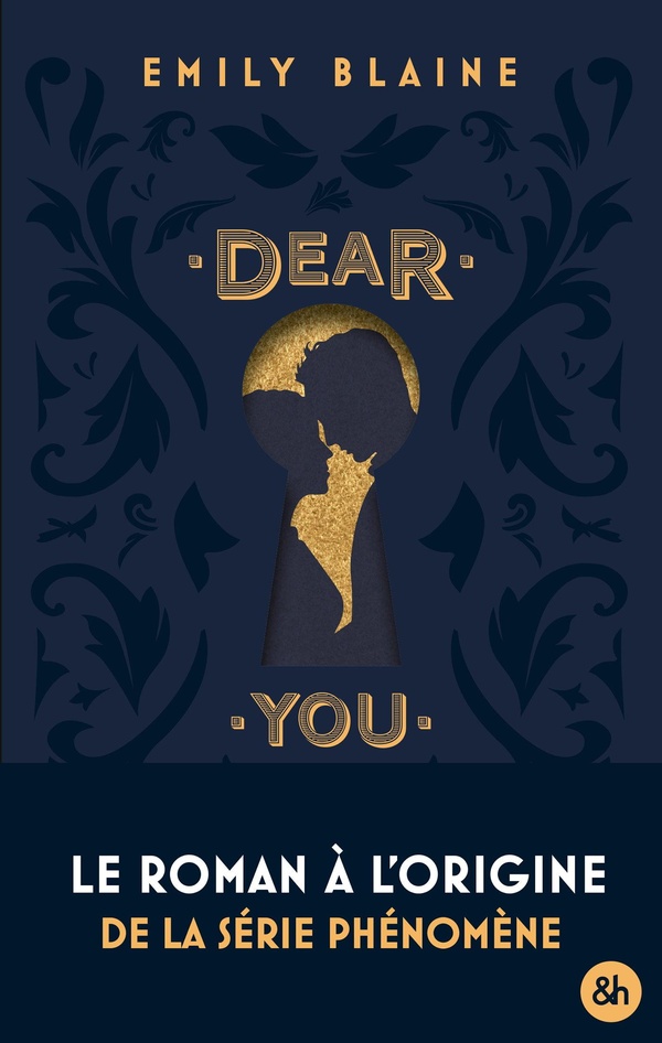 COLLECTOR DEAR YOU - LE ROMAN A L ORIGINE DE LA SERIE PRIME