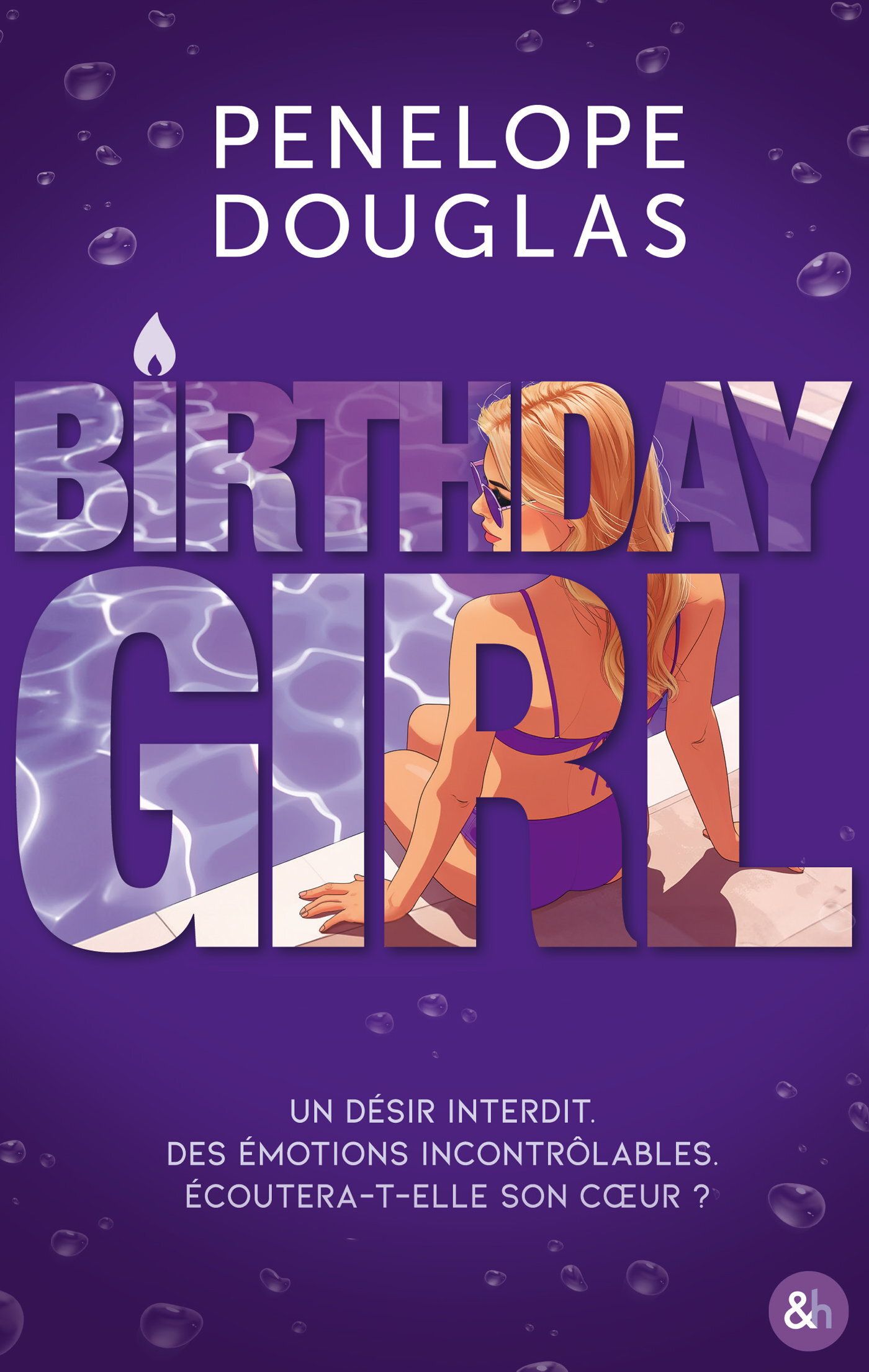 BIRTHDAY GIRL - PAR L'AUTRICE BEST-SELLER DE DARK ROMANCE