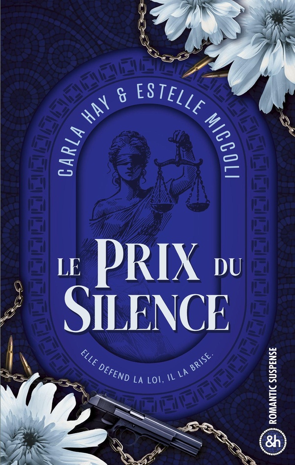 LE PRIX DU SILENCE - UNE MAFIA ROMANCE ENEMIES-TO-LOVERS