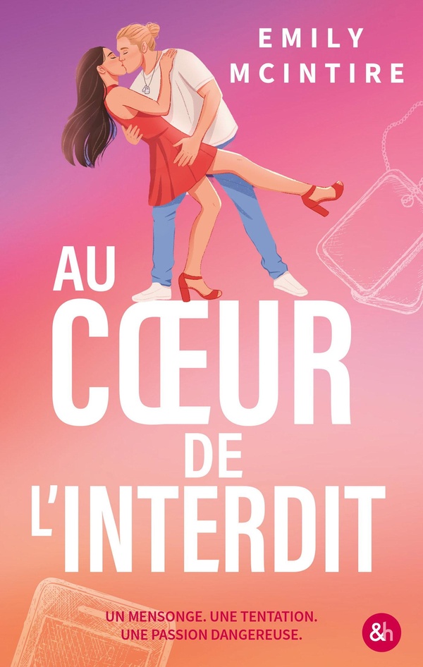 AU COEUR DE L'INTERDIT - UNE FORBIDDEN AGE GAP ROMANCE PAR L'AUTRICE DE HOOKED